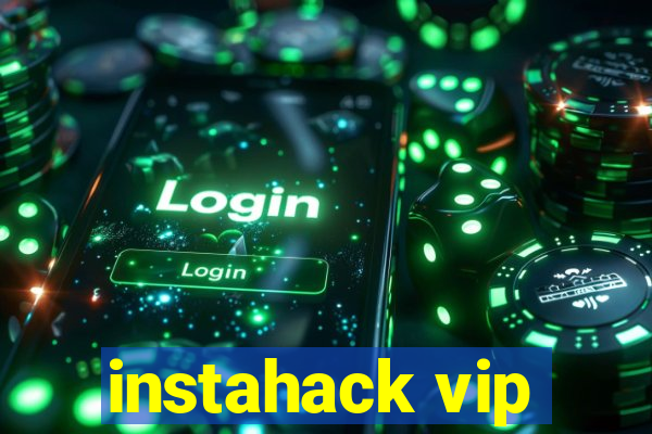 instahack vip