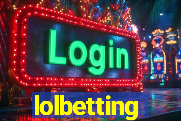 lolbetting