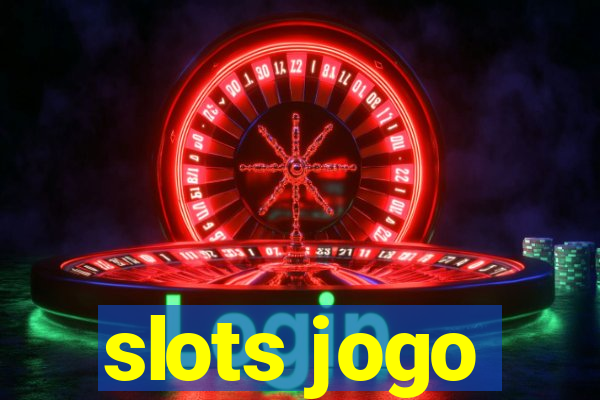 slots jogo