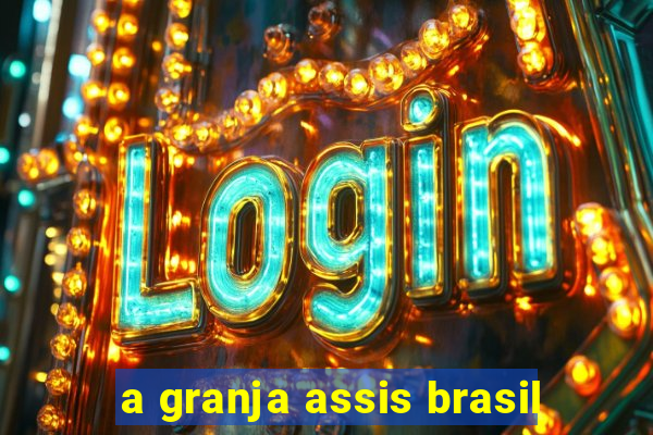 a granja assis brasil