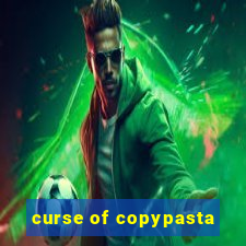 curse of copypasta