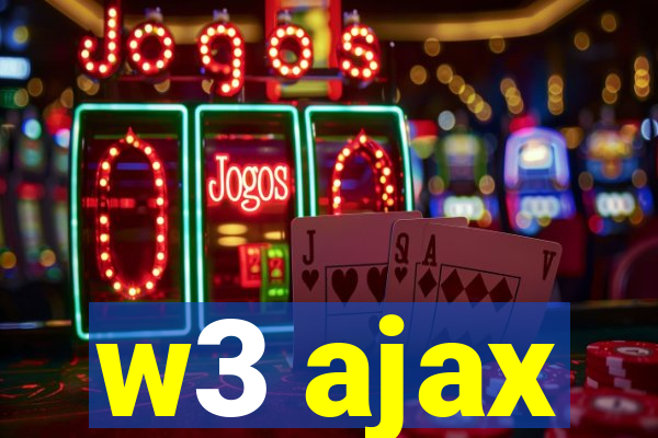 w3 ajax