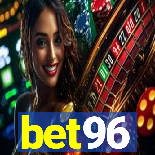 bet96