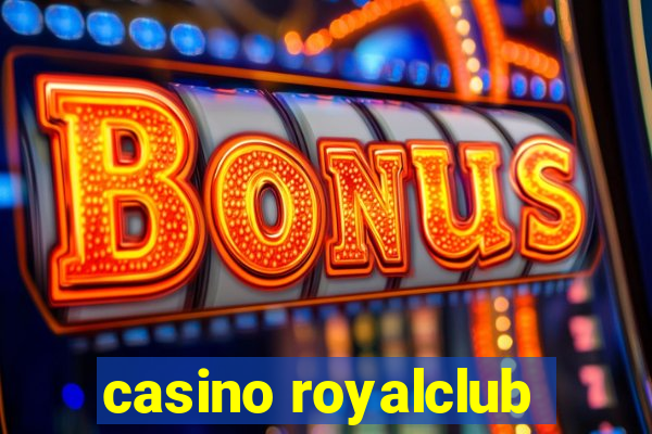 casino royalclub