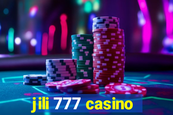 jili 777 casino