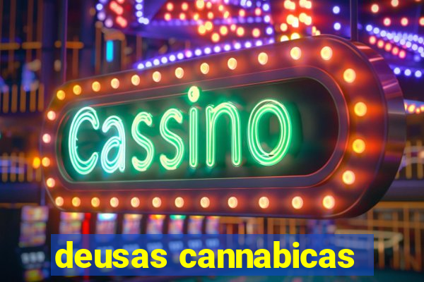 deusas cannabicas