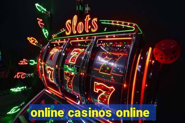 online casinos online