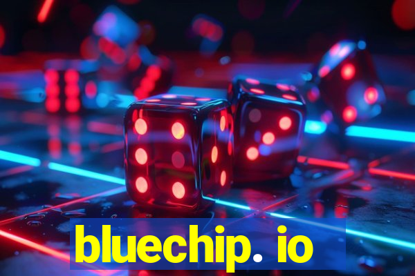 bluechip. io