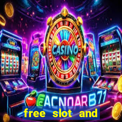 free slot and casino games