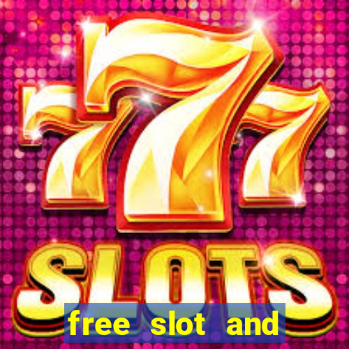 free slot and casino games