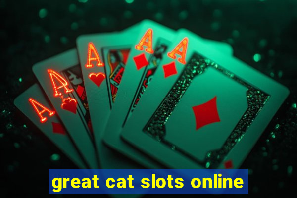 great cat slots online