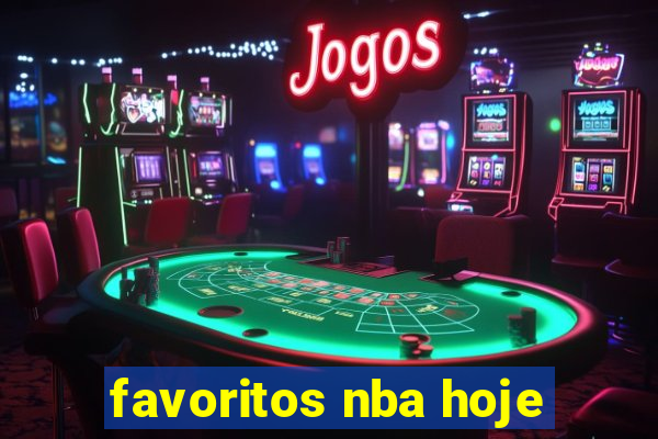 favoritos nba hoje