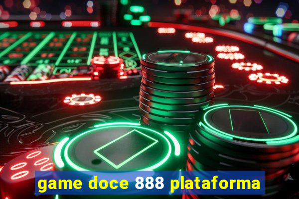 game doce 888 plataforma