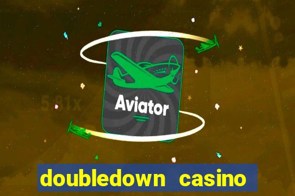 doubledown casino fichas gratis