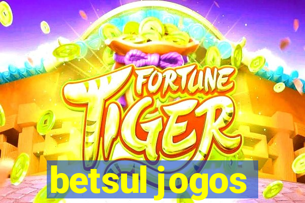 betsul jogos