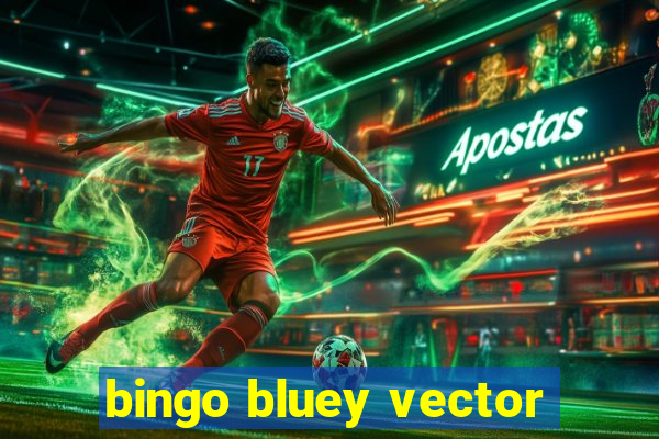 bingo bluey vector