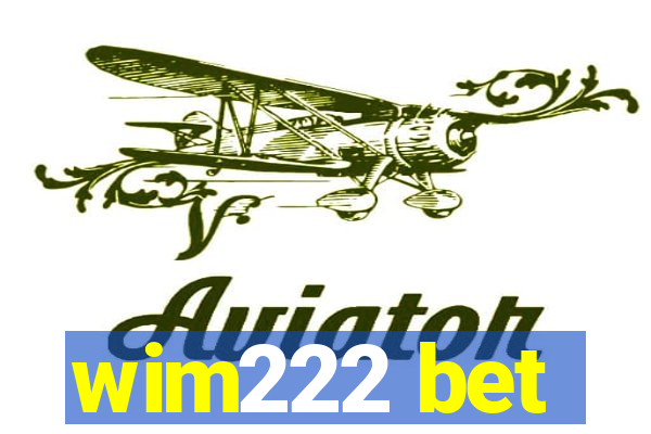 wim222 bet