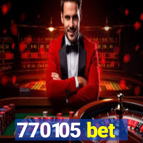 770105 bet