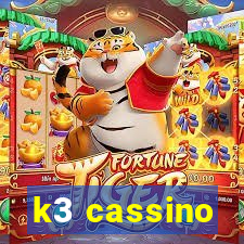 k3 cassino