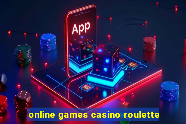 online games casino roulette