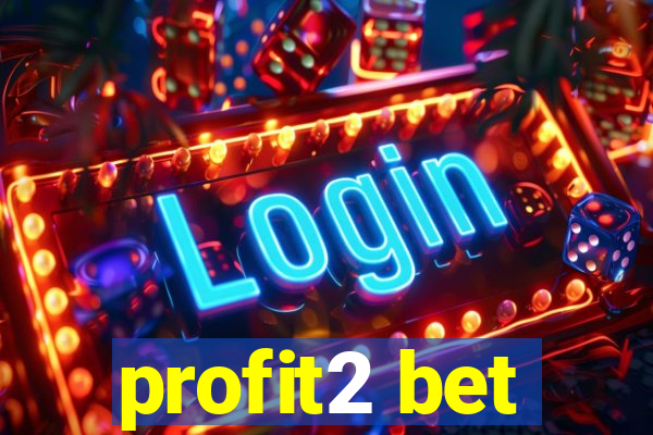 profit2 bet