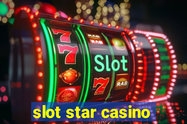 slot star casino