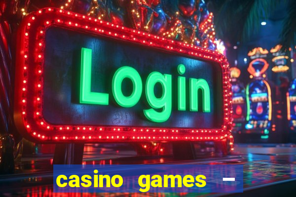 casino games – walk of fame