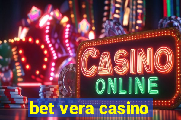 bet vera casino