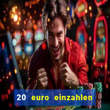 20 euro einzahlen casino bonus