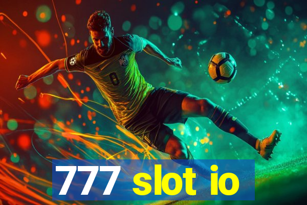 777 slot io