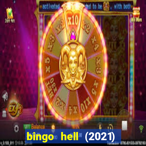 bingo hell (2021) movie wallpapers