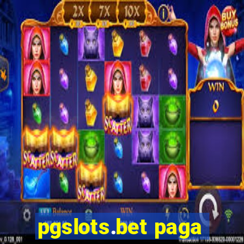 pgslots.bet paga