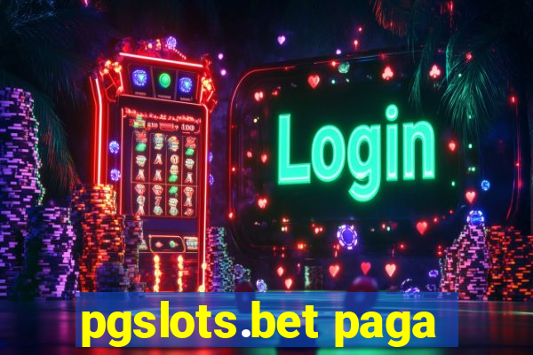 pgslots.bet paga