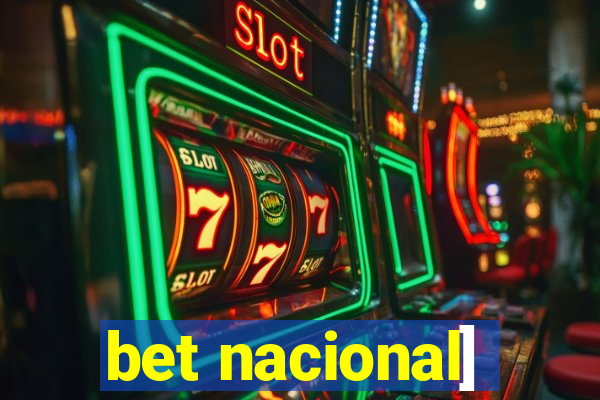 bet nacional]