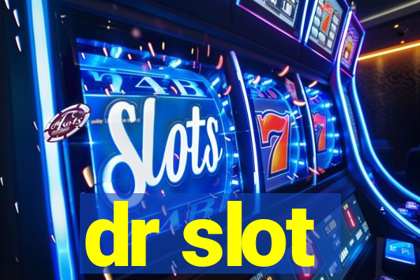 dr slot