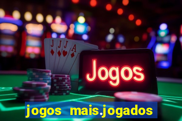 jogos mais.jogados do mundo