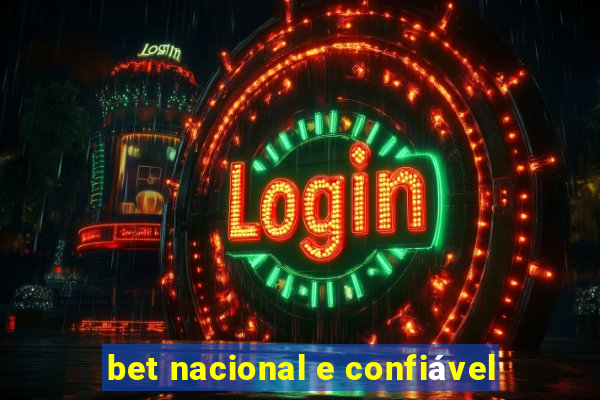 bet nacional e confiável