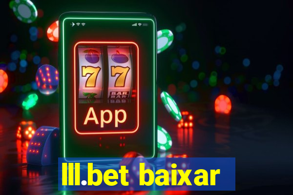 lll.bet baixar