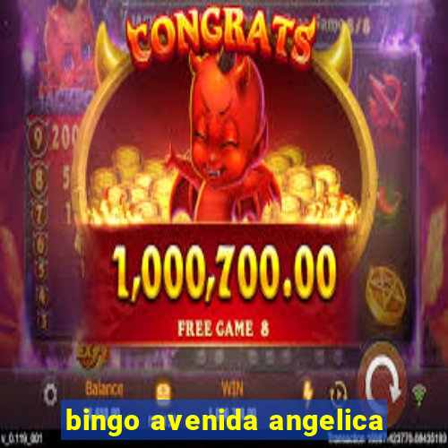 bingo avenida angelica