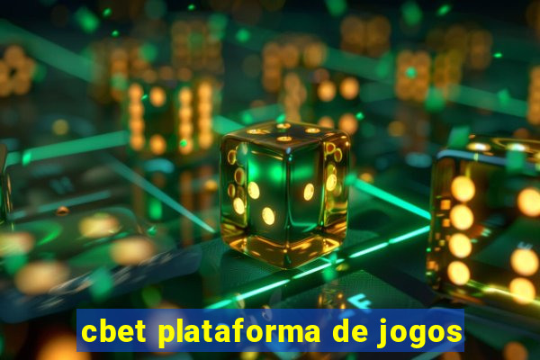 cbet plataforma de jogos