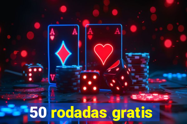 50 rodadas gratis