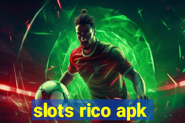 slots rico apk