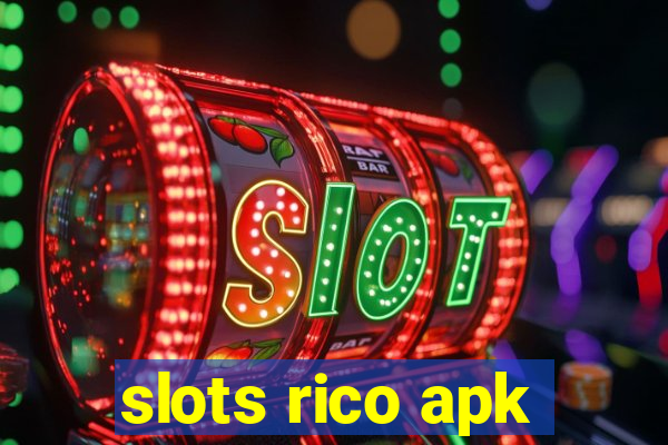 slots rico apk