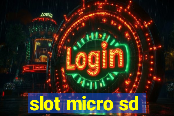 slot micro sd