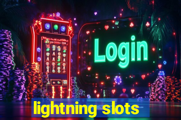 lightning slots