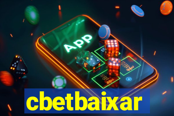 cbetbaixar