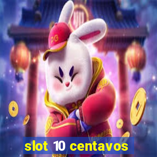 slot 10 centavos