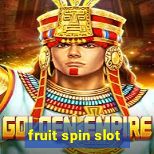 fruit spin slot