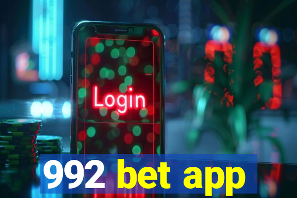 992 bet app