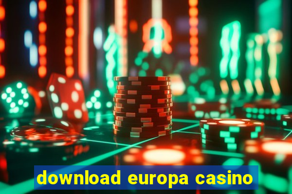 download europa casino